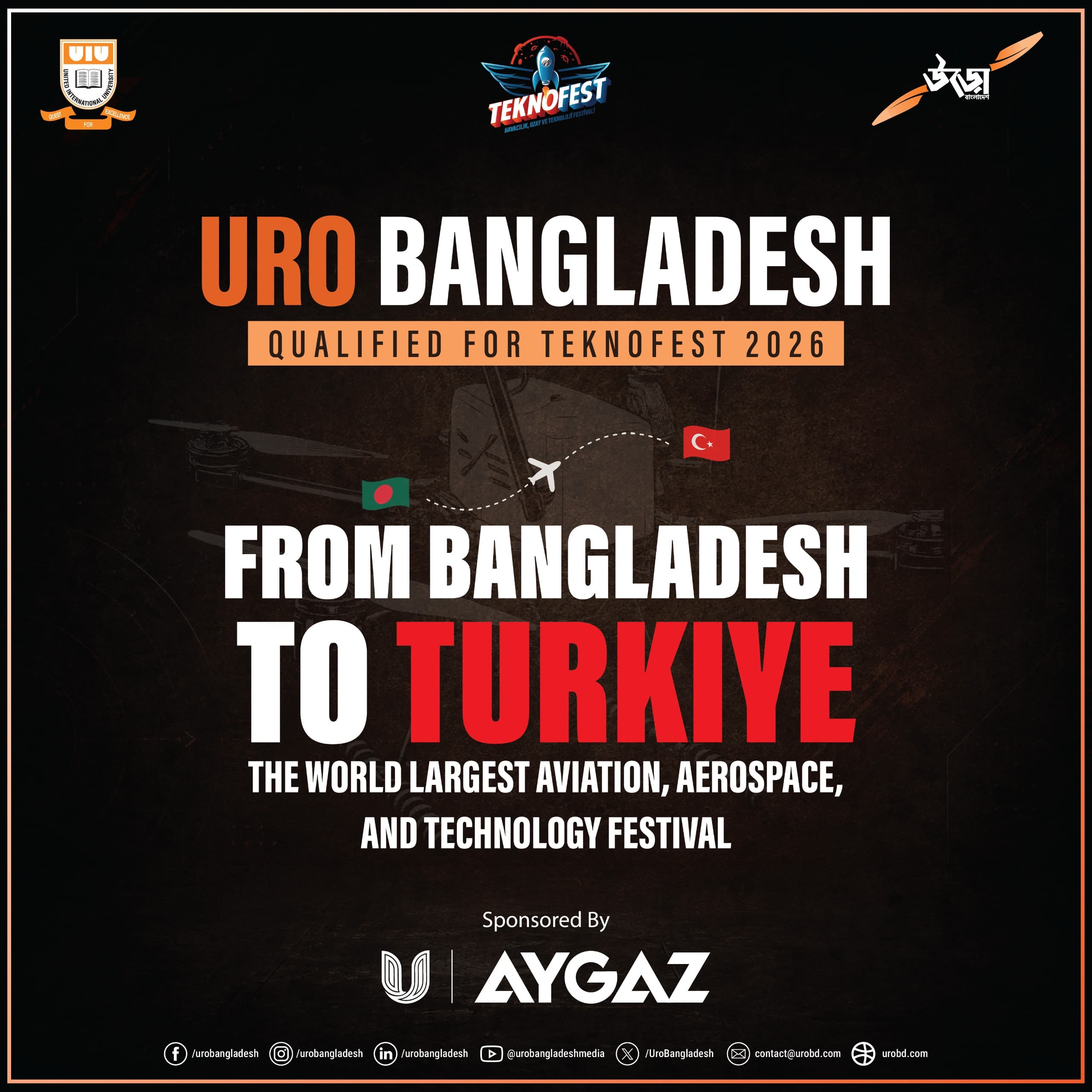 Team Uro Bangladesh has officially qualified as Finalists in the Rotary Wing Segment of TEKNOFEST 2026